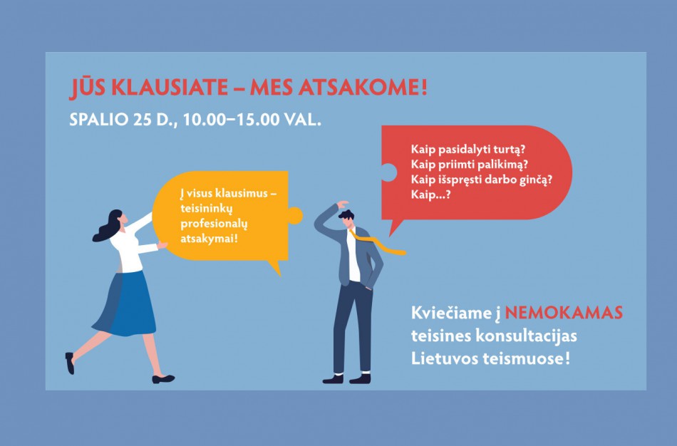 Kviečiama į nemokamas teisines konsultacijas teismuose!