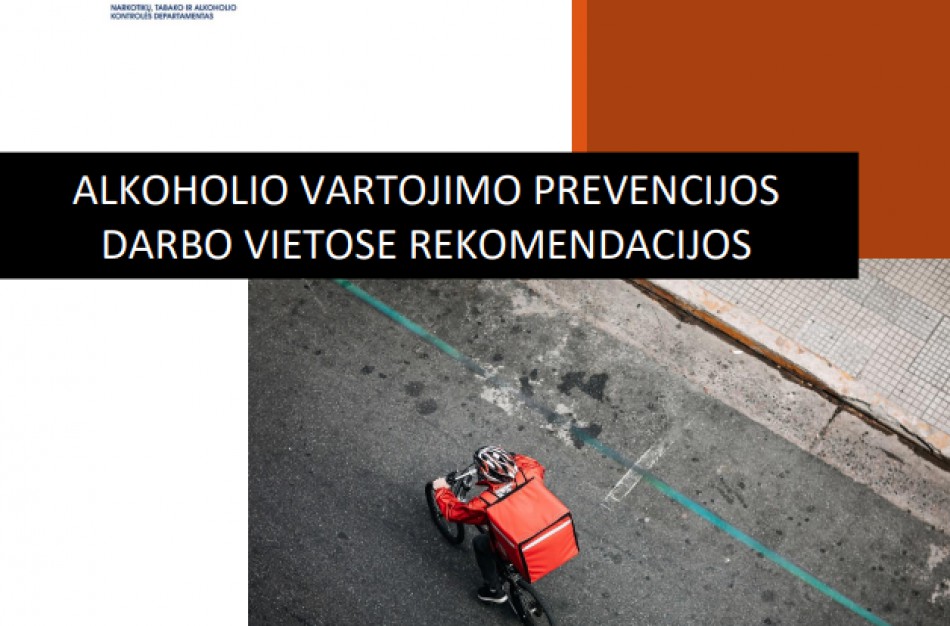 Parengė rekomendacijas alkoholio vartojimo prevencijos darbo vietose tema