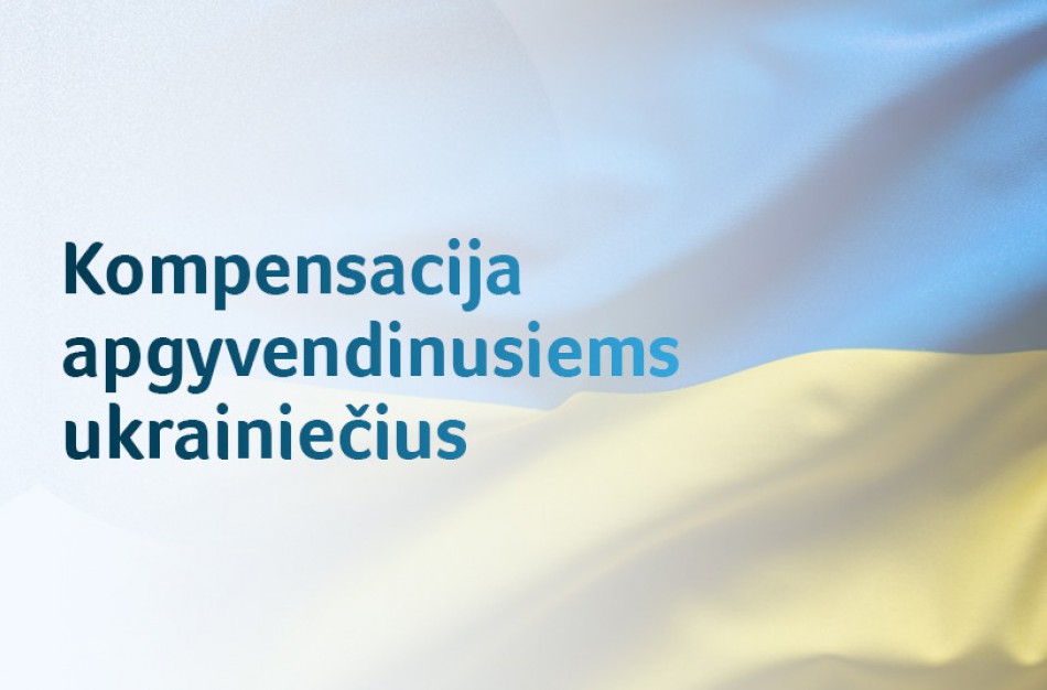 Ministerija primena: baigiasi kompensacijų už ukrainiečių apgyvendinimą mokėjimo terminas