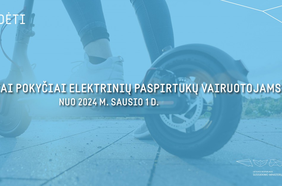 Nuo kitų metų – nauji reikalavimai elektrinių paspirtukų vairuotojams