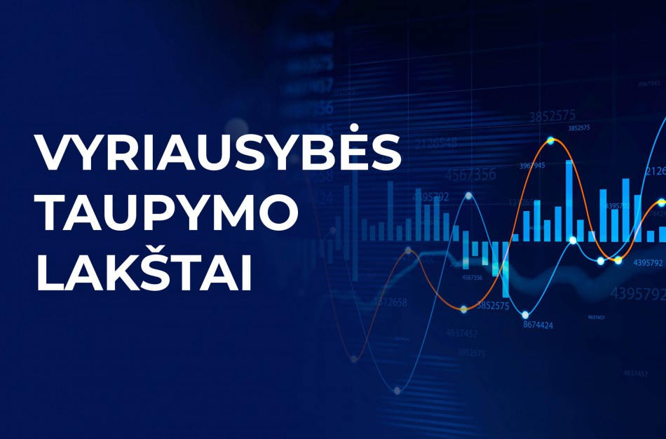 Pradėta platinti nauja Vyriausybės taupymo lakštų emisija