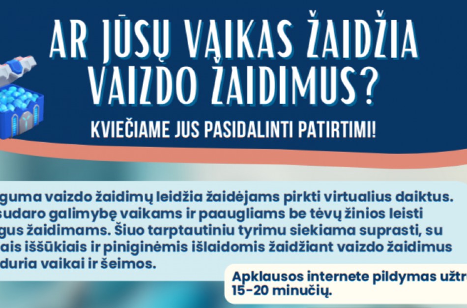 Jūsų vaikas žaidžia vaizdo žaidimus? Pasidalinkite patirtimi!