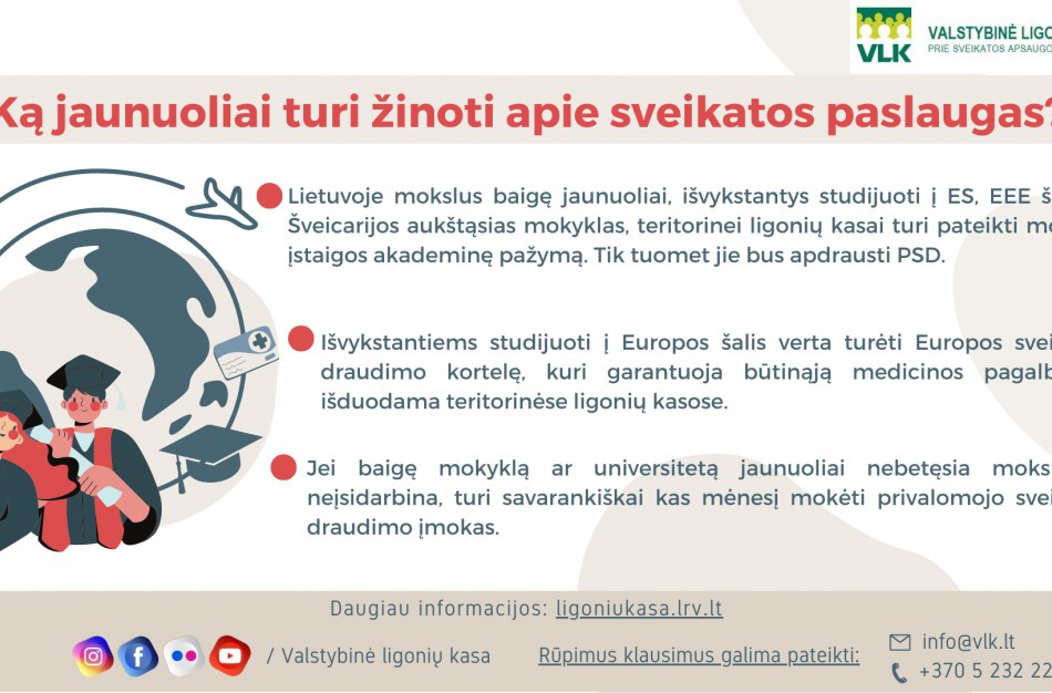 VLK informacija abiturientams: baigus mokyklą būtina pasirūpinti sveikatos draudimu