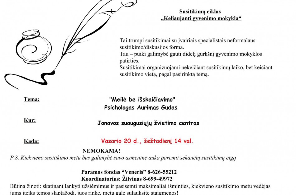 Susitikimų ciklas: išgirsk ir pamatyk