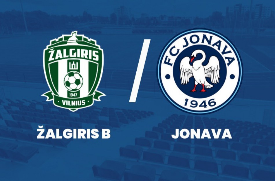 Vakar Jonavos futbolininkai įveikė Vilniaus ,,Žalgirio" dublerius