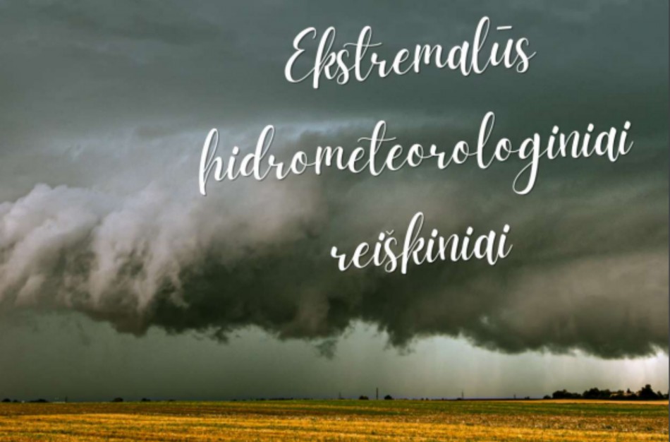 Parengtas naujas leidinys „Ekstremalūs hidrometeorologiniai reiškiniai“
