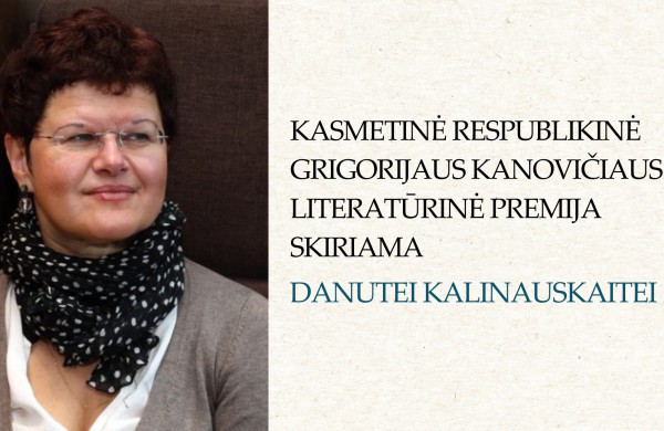 Išrinktas aštuntosios Kasmetinės respublikinės Grigorijaus Kanovičiaus literatūrinės premijos konkurso laureatas