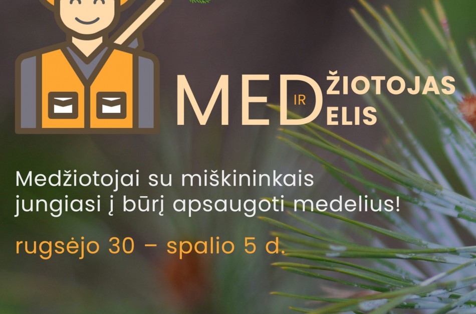 Miškininkai ir medžiotojai buriasi į talką – miškuose vyks akcija „Medžiotojas ir medelis“