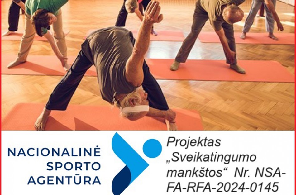 Projektas „Sveikatingumo mankštos“: Sveikata, stiprybė, bendruomenė