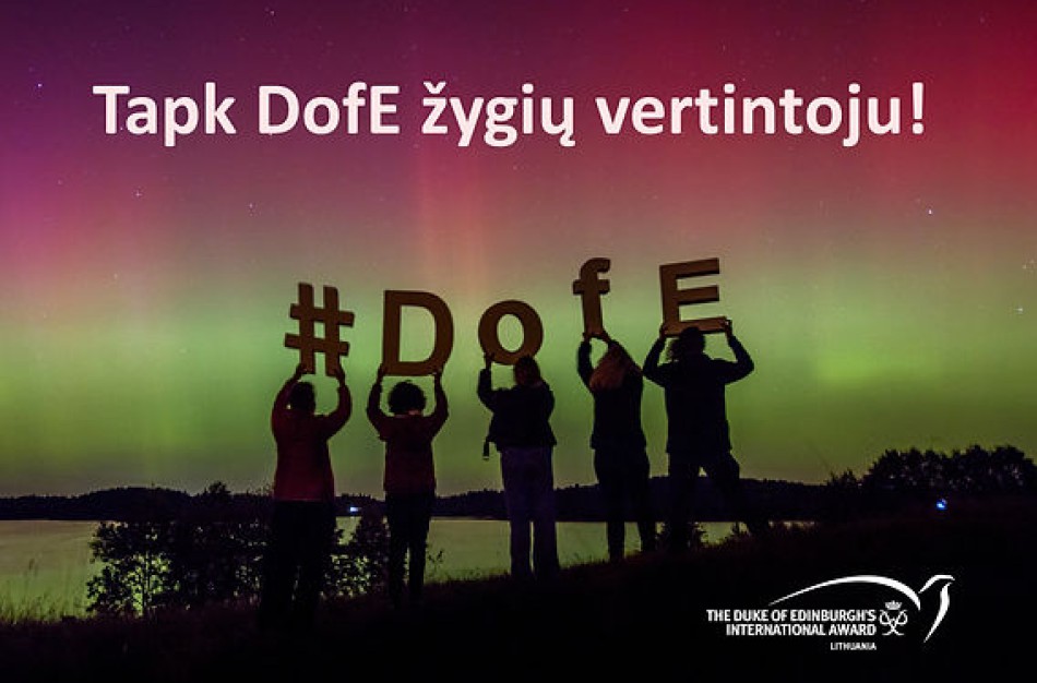 Tapk DofE žygių vertintoju! Atranka jau prasidėjo!