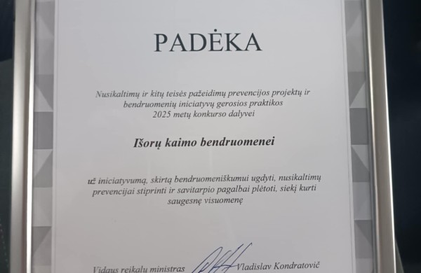 Išorų kaimo bendruomenė įvertinta už gerąją patirtį nusikaltimų prevencijos srityje!