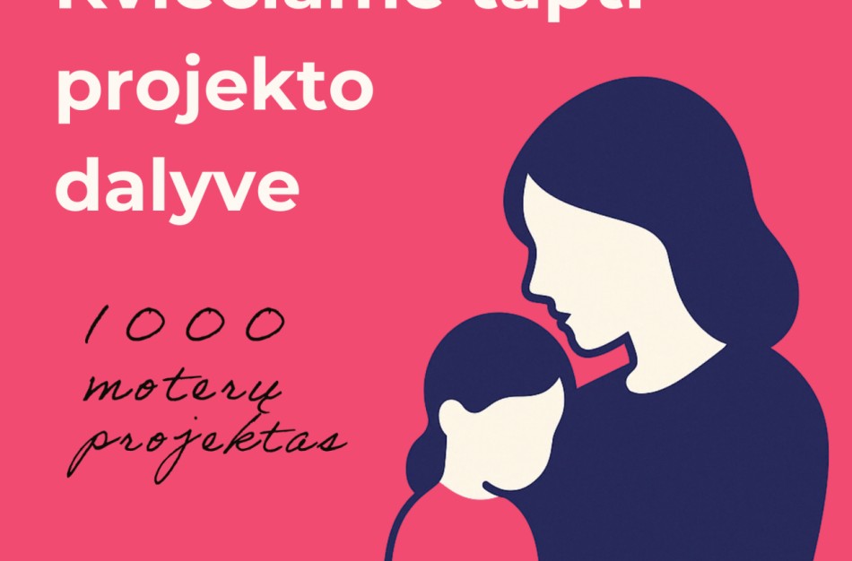 Jonavos rajono savivaldybė jungiasi prie vienišoms mamoms skirto projekto