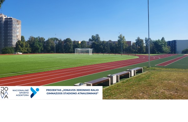 Įgyvendinamas projektas „Jonavos Jeronimo Ralio gimnazijos stadiono atnaujinimas“ Nr. NSA-SI-2024-0028