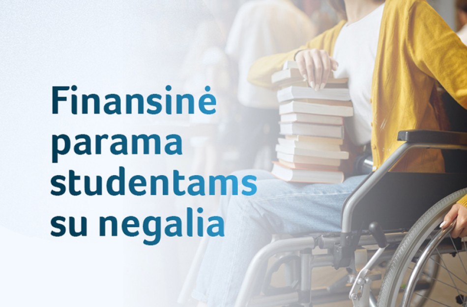 SADM: Studentams su negalia – finansinė parama