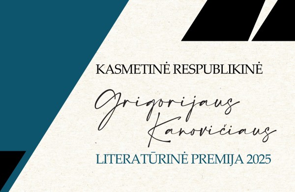 Kviečiame dalyvauti Kasmetinės respublikinės Grigorijaus Kanovičiaus literatūrinės premijos įteikimo šventėje
