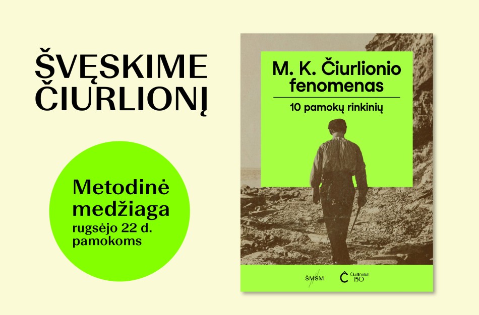 ŠMSM kviečia mokyklas minėti ypatingą M. K. Čiurlionio sukaktį