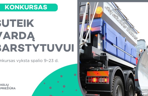 Pirmą kartą Lietuvoje gyventojai kviečiami siūlyti vardus „Kelių priežiūros“ barstytuvams 