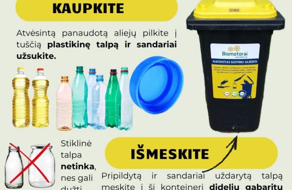 Naujovė Jonavoje: didelių gabaritų atliekų surinkimo aikštelėse - konteineriai naudotam aliejui