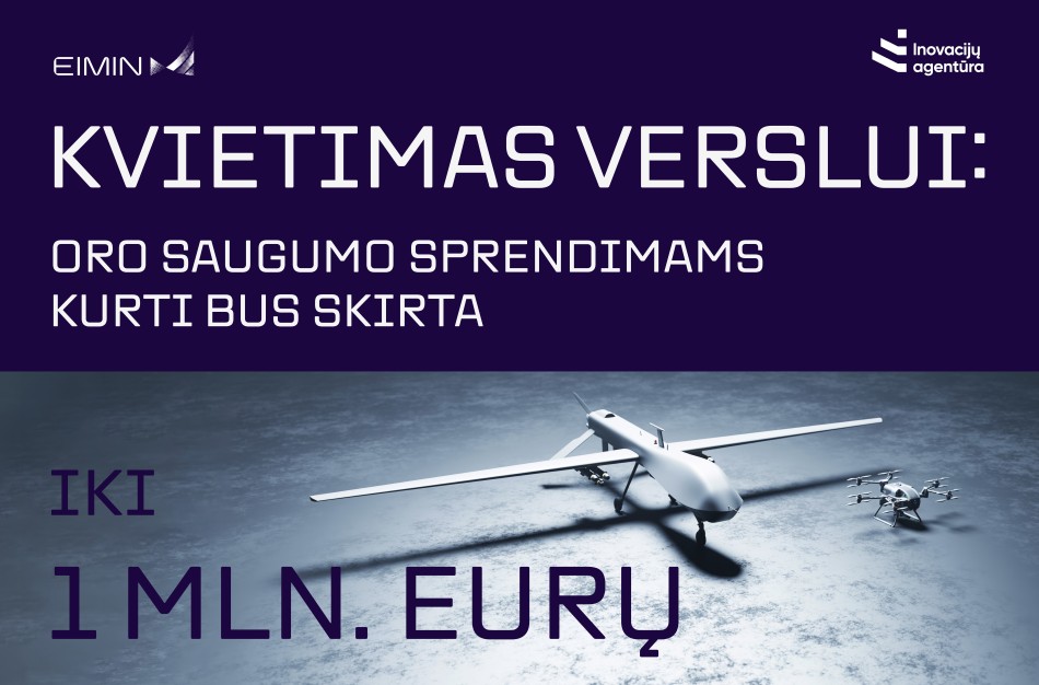 EIMIN skelbia pirmąjį kvietimą verslui kurti technologinius sprendimus oro erdvės saugumui