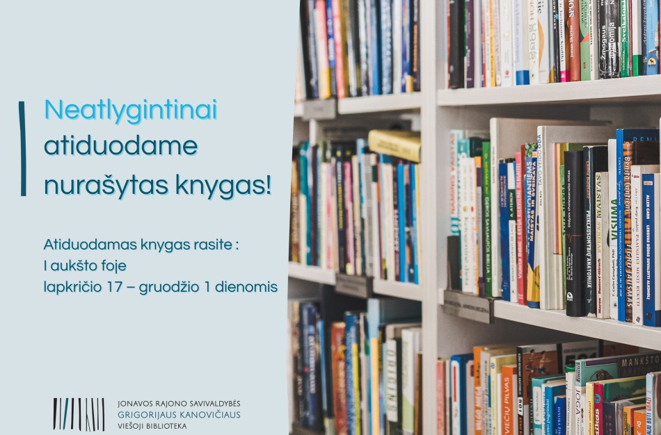 Nurašytos, bet ne nurašytinos: Jonavos bibliotekoje – ypatinga nemokamų knygų savaitė