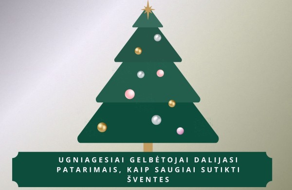 Ugniagesiai gelbėtojai dalijasi patarimais, kaip saugiai sutikti šventes