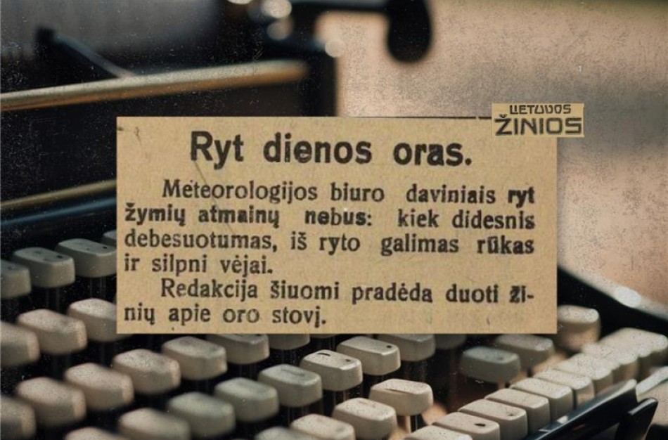 Pirmajai Lietuvoje sudarytai orų prognozei šiandien sukanka 100 metų