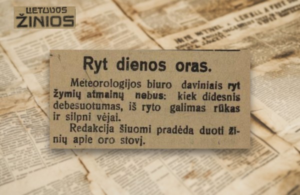 Pirmajai Lietuvoje sudarytai orų prognozei šiandien sukanka 100 metų