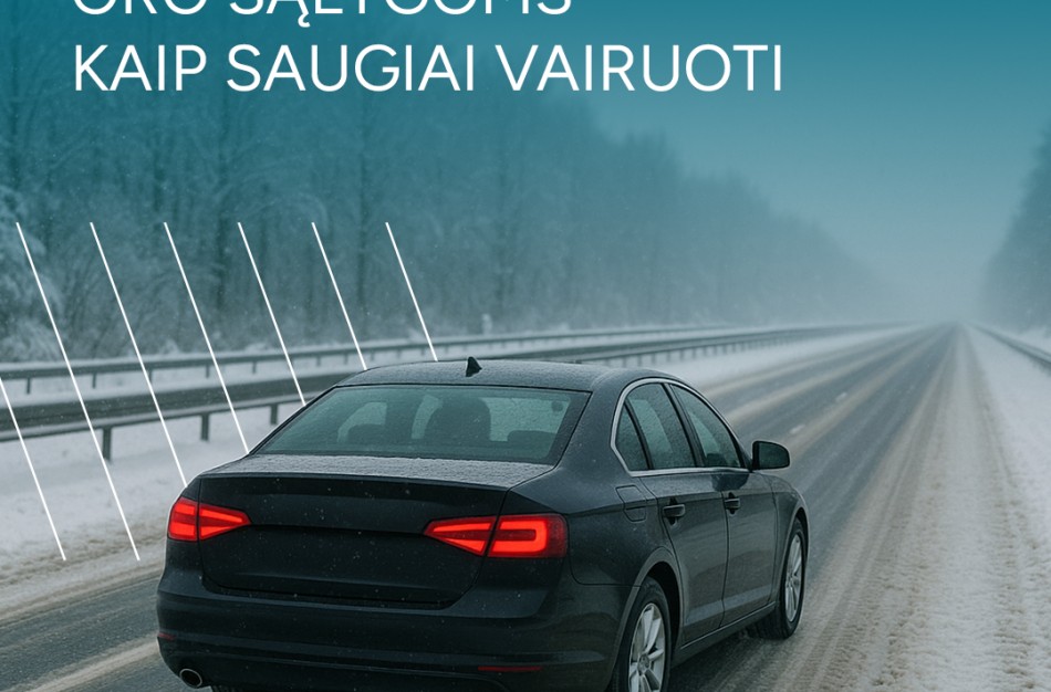 Tęsiantis smarkiam snygiui, „Via Lietuva“ vairuotojams primena svarbiausią informaciją, kaip elgtis kelyje