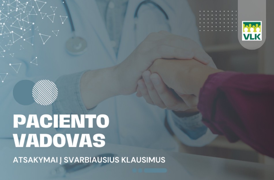 Ligonių kasa atnaujino  „Paciento vadovą“: daugiau atsakymų ir aktualių duomenų gyventojams