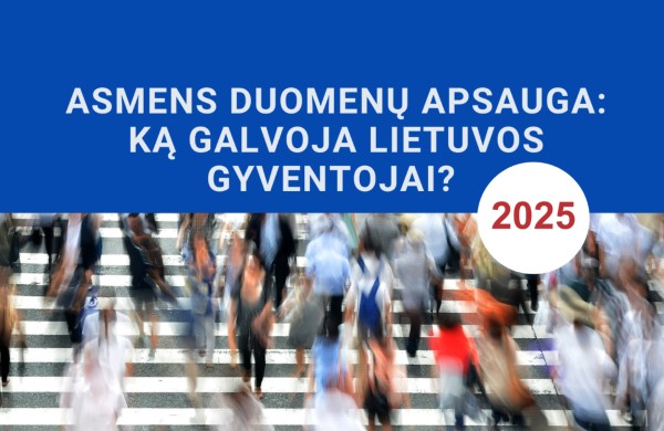 Ar Lietuvos gyventojai pasitiki asmens duomenų apsauga?