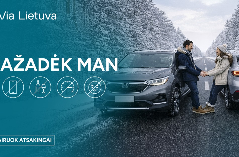 „Via Lietuva“ inicijuoja saugų eismą skatinantį socialinės atsakomybės projektą „Pažadėk man“