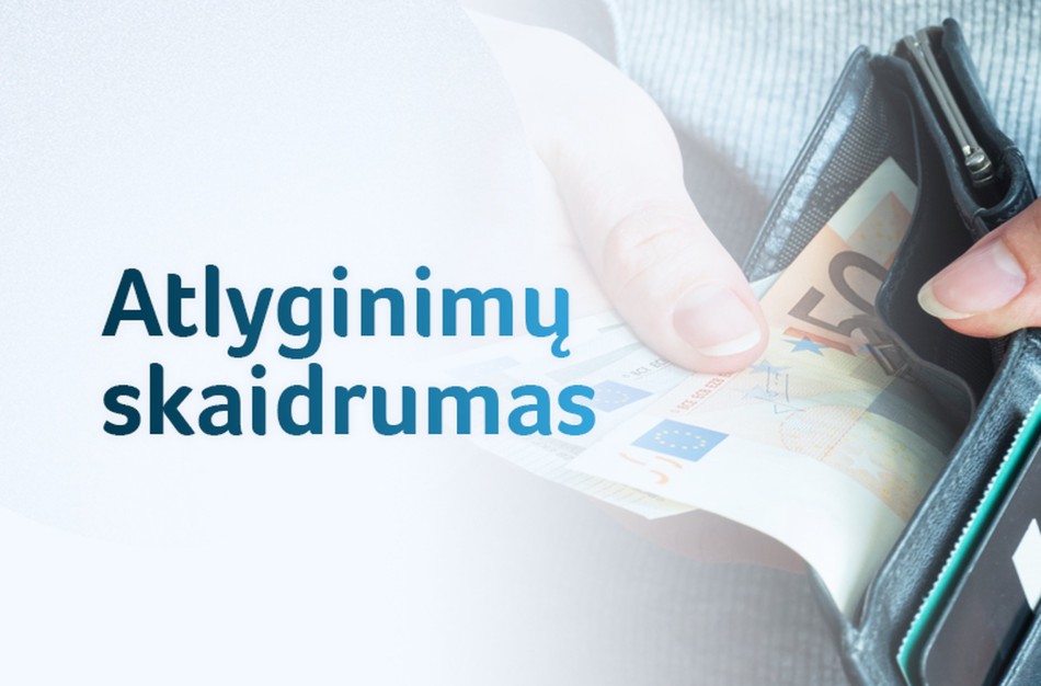 Atlyginimų skaidrumui užtikrinti – nauji siūlymai: kiekvienas galės sužinoti savo algos atotrūkį