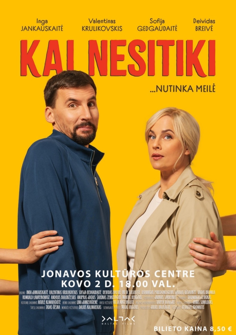 FILMAS: Kai nesitiki...
