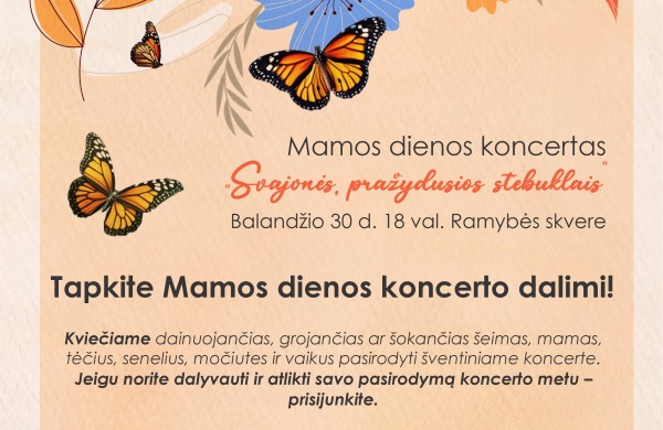 „Svajonės, pražydusios stebuklais!"