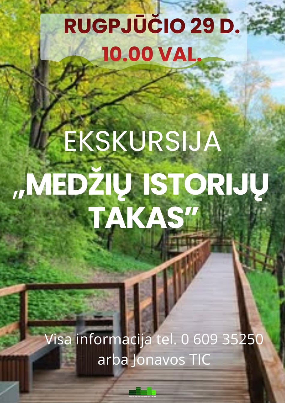 Ekskursija „Medžių istorijų takas“