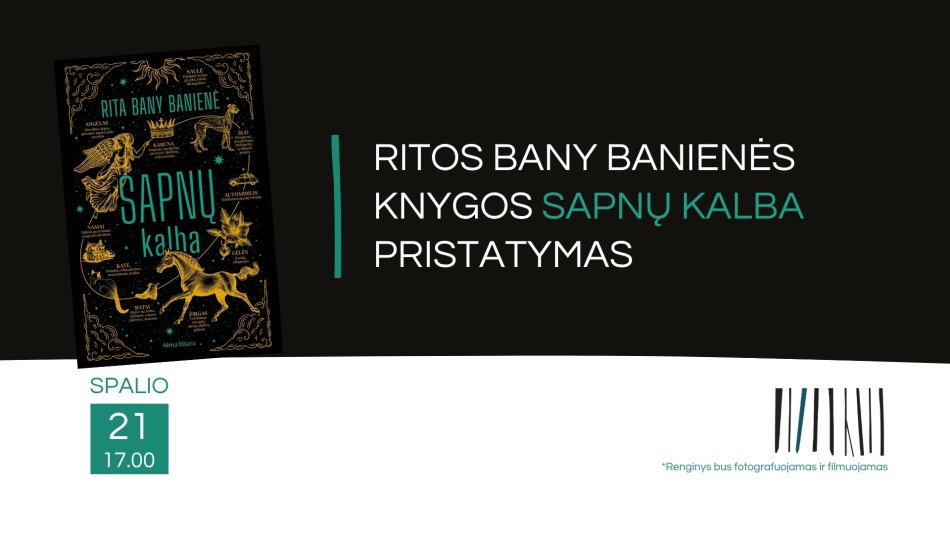 Ritos Bany Banienės knygos „Sapnų kalba“ pristatymas