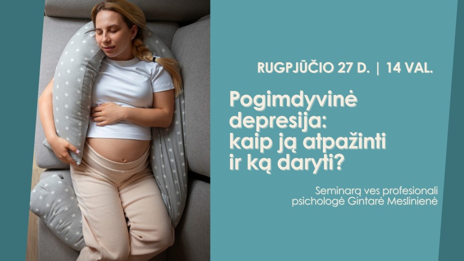 Pogimdyvinė depresija: kaip ją atpažinti ir ką daryti?