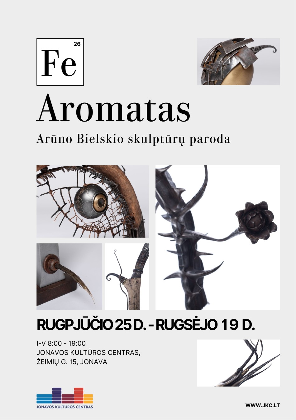 Arūno Bielskio skulptūrų paroda „Aromatas"