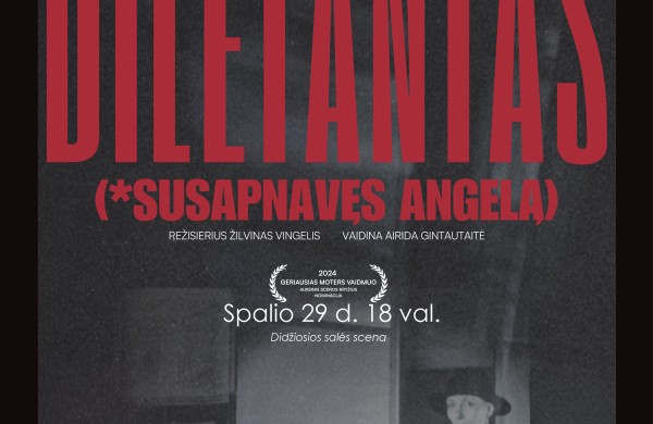 Jonavoje - siurrealistinis spektaklis  „Diletantas“