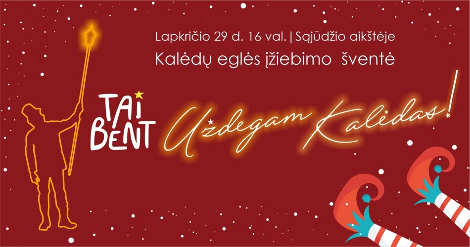 Jonavos miesto eglės įžiebimo šventė ,,Tai bent uždegam Kalėdas!"