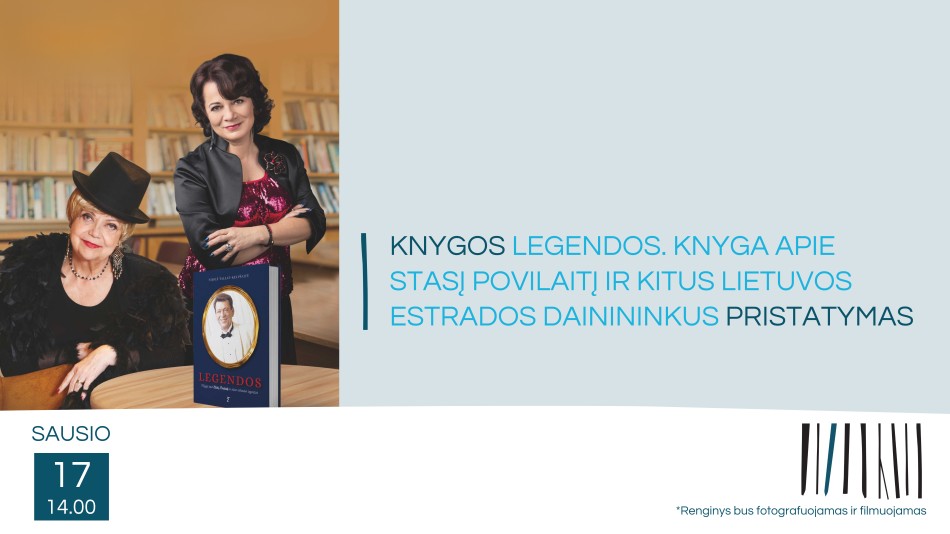 Knygos ,,Legendos. Knyga apie Stasį Povilaitį ir kitus Lietuvos estrados dainininkus" pristatymas